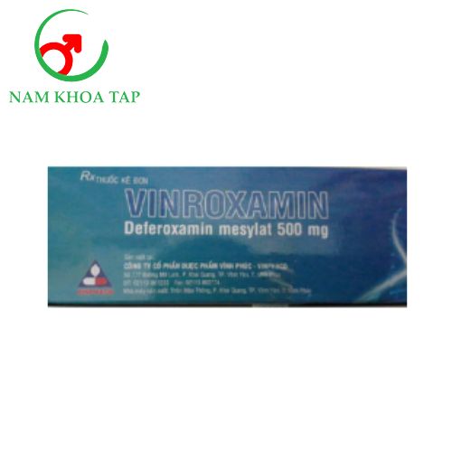 Vinroxamin 500mg Vinphaco - Điều trị bệnh lý ngộ độc sắt do truyền máu thường xuyên