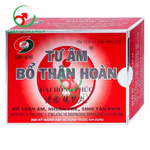 Tư âm bổ thận hoàn - Giúp bổ thận tráng dương tăng cường sinh lý